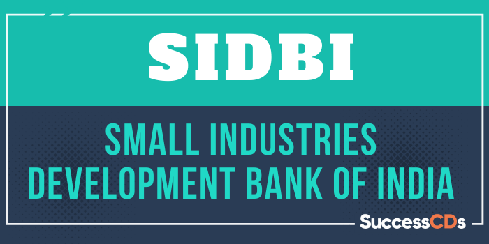 Full Form of SIDBI, What is the Full form of SIDBI ?