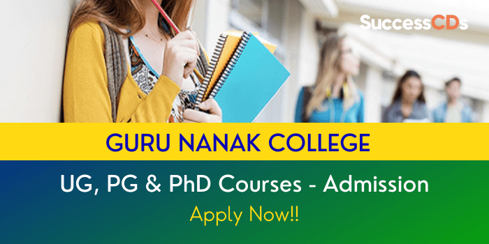 Guru Nanak College Admission 2021