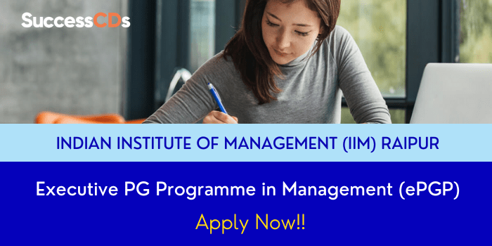 IIM Raipur Executive PG Program in Management Admission 2021