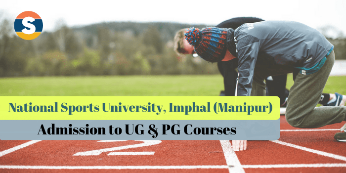 National Sports University UG and PG Courses Admission 2021