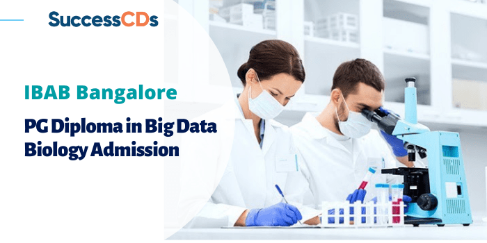 IBAB PG Diploma in Big Data Biology Admission 2022