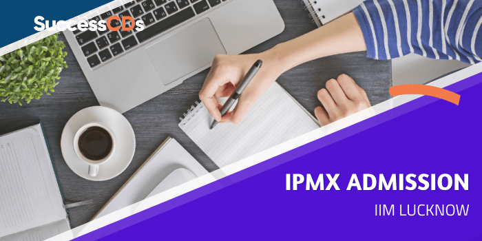 IIM Lucknow IPMX Admission 2022