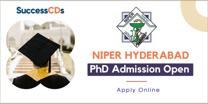 NIPER Hyderabad PhD Admission 2022