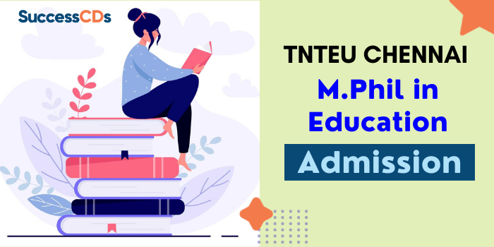 TNTEU M.Phil. in Education Admission 2021