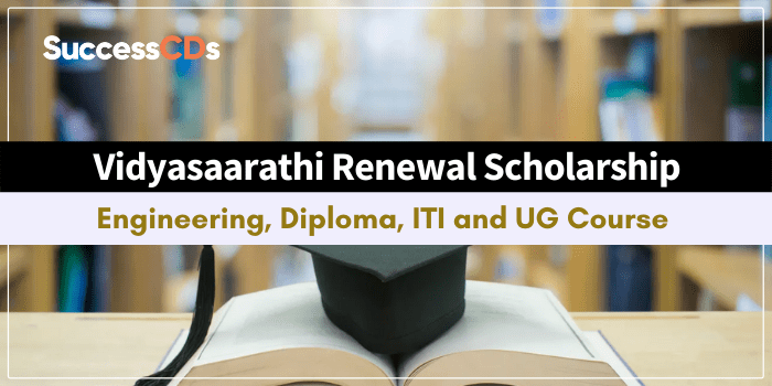 Vidyasaarathi Renewal Scholarship 2022 Dates, Application Form