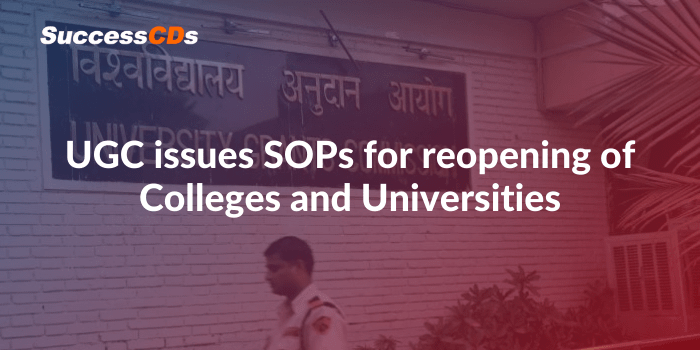 ugc issues sops for reopening