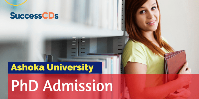 Ashoka University PhD Admission 2022