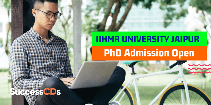 IIHMR University Jaipur PhD admission 2022
