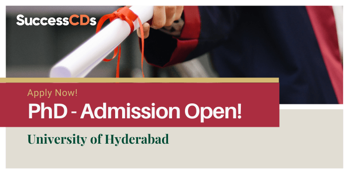 University of Hyderabad PhD Admission 2022
