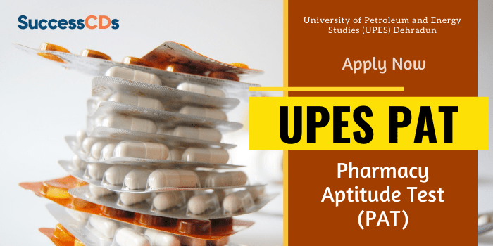 UPES Pharmacy Aptitude Test 2022 Dates, Eligibility, Exam Pattern, Application Process