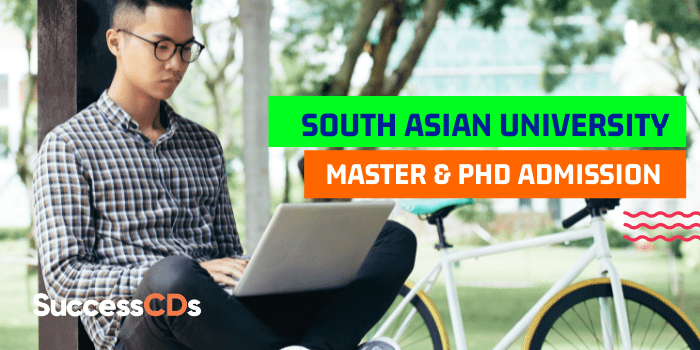 South Asian University Masters and PhD Program Admission 2021