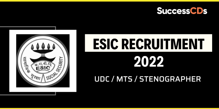 ESIC Recruitment 2022