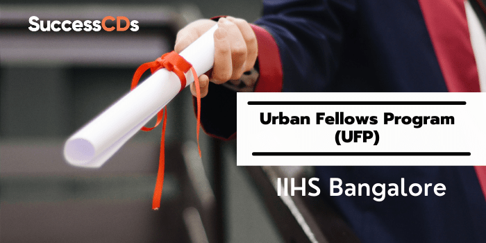 IIHS Bangalore Urban Fellows Program 2022