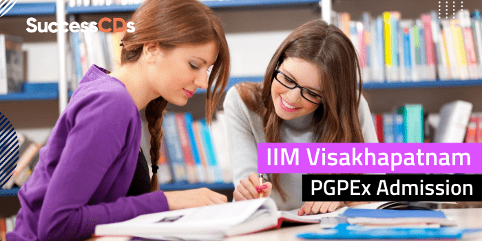 IIM Visakhapatnam PGPEx Admission 2022