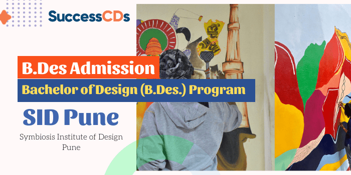 Symbiosis Institute of Design Pune B.Des Admission 2022