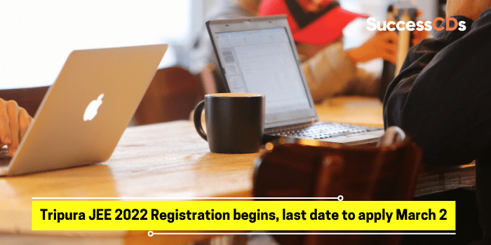 Tripura JEE 2022 registration begins