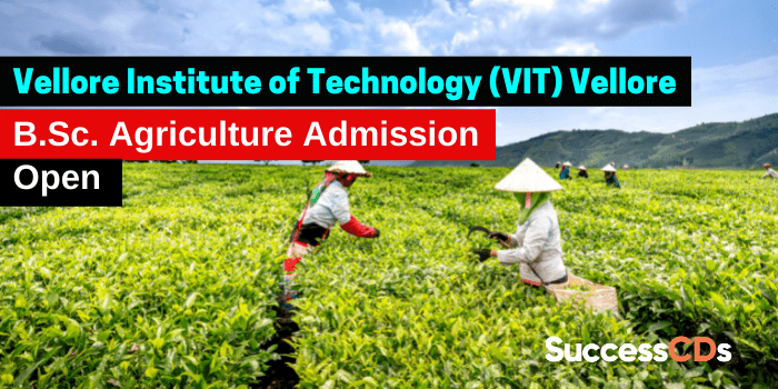 vit vellore bsc hons agriculture admission