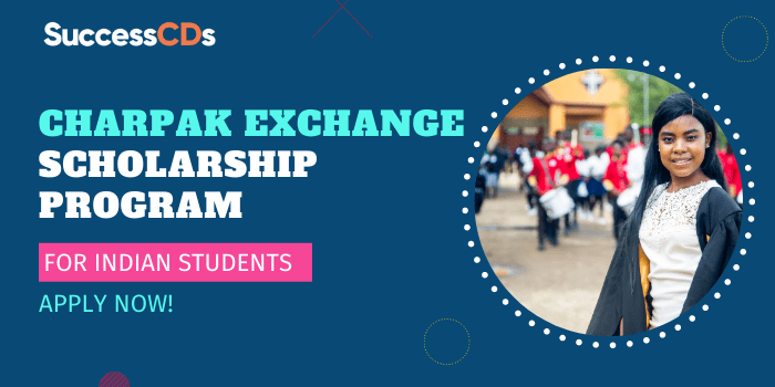 Charpak Exchange Scholarship Program 2021 for Indian Students