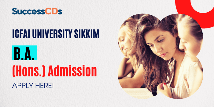 icfai university sikkim ba hons admission
