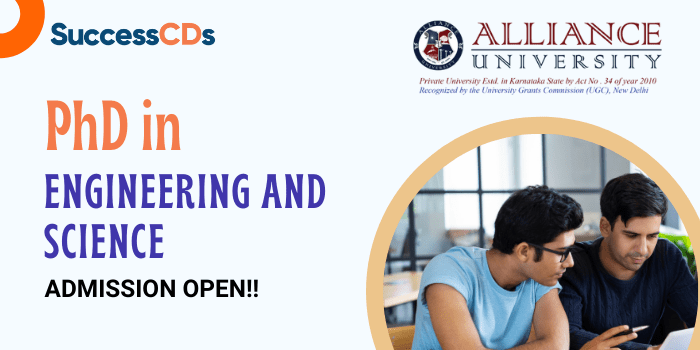 Alliance University PhD in Engineering and Design Admission 2023 Application form, Dates, Eligibility