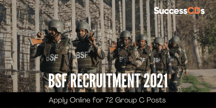 BSF Group C Recruitment 2021 for 72 Group C Engineer’s