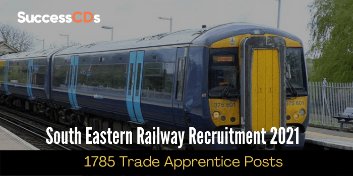 South Eastern Railway Apprentice Recruitment 2021 Dates, Application Form, Eligibility, Salary