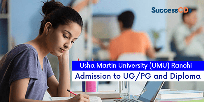 Usha Martin University Admission 2022