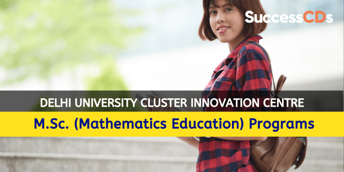DU CIC M.Sc. (Mathematics Education) Admission 2021