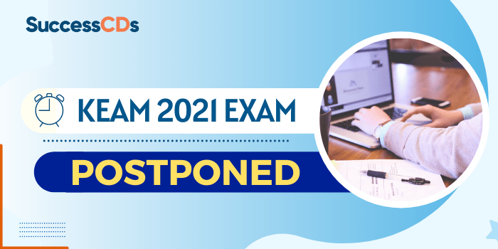 KEAM 2021 Exam Postponed