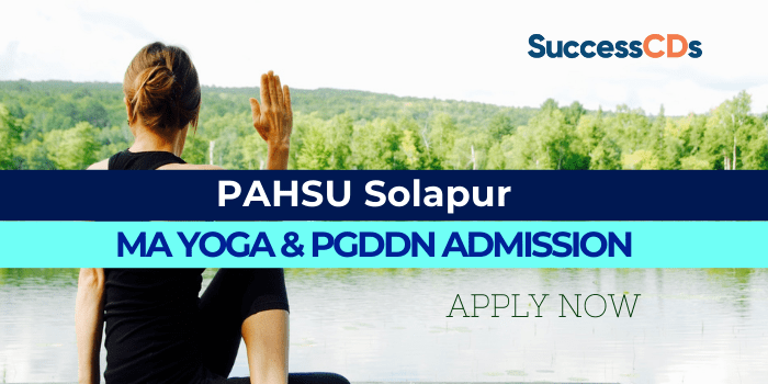 PAHSU Solapur MA Yoga and PGDDN Admission 2021