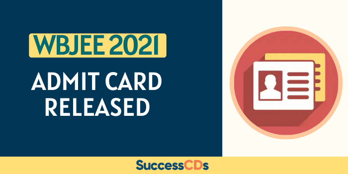 WBJEE 2021Admit card released
