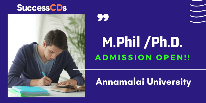Annamalai University M.Phil and PhD Admission 2021