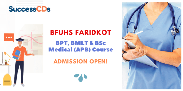 BFUHS Faridkot BPT, BMLT and BSc Medical (APB) Course Admission 2021
