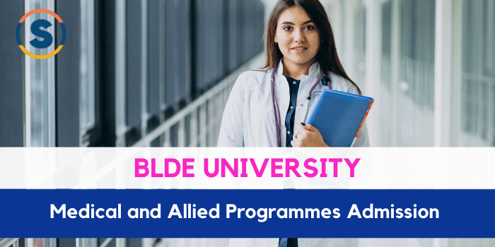 BLDE University Medical and Allied Program Admission 2021