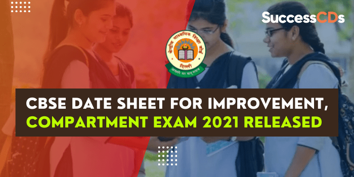 CBSE Date Sheet for Improvement, Compartment Exam 2021