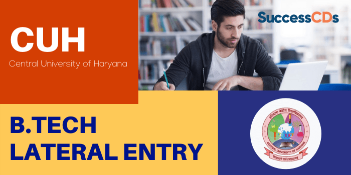 Central University of Haryana B.Tech Lateral Entry Admission 2021 Dates, Application Form