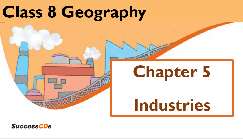 Chapter 5 Industries
