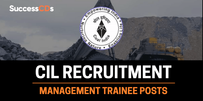 Coal India Recruitment 2021 for 588 Management Trainee Posts