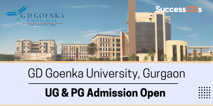 GD Goenka University Admission 2021