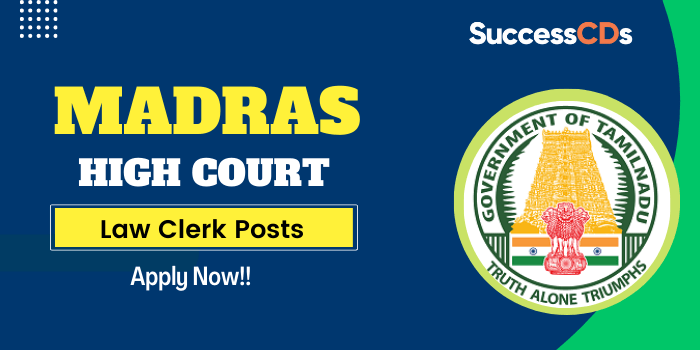 Madras High Court Law Clerk Recruitment 2021