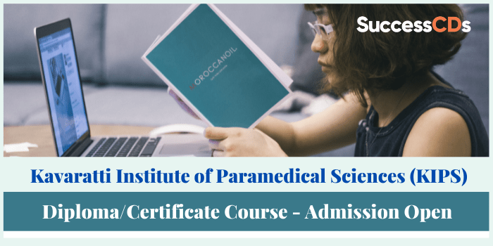Kavaratti Institute of Paramedical Sciences Diploma and Certificate Course Admission 2021