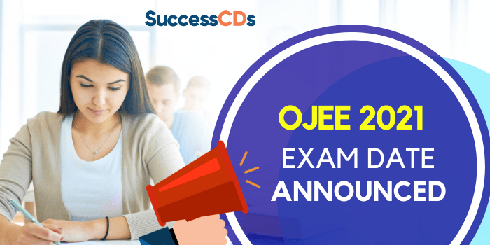 OJEE 2021 New Exam date announced