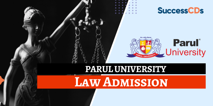 Parul Institute of Law Integrated Program Admission 2021
