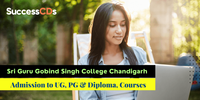 Sri Guru Gobind Singh College Chandigarh Admission 2021