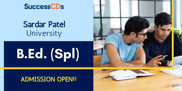 Sardar Patel University B.Ed Special Education Admission 2021