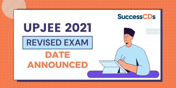 UPJEE 2021 revised exam date announced
