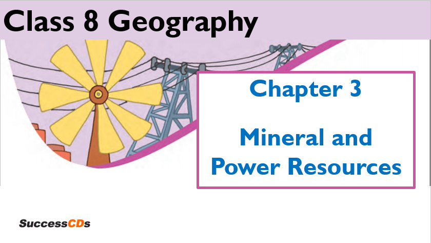 Mineral and power resources