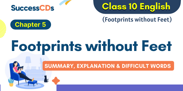 Footprints without Feet Class 10