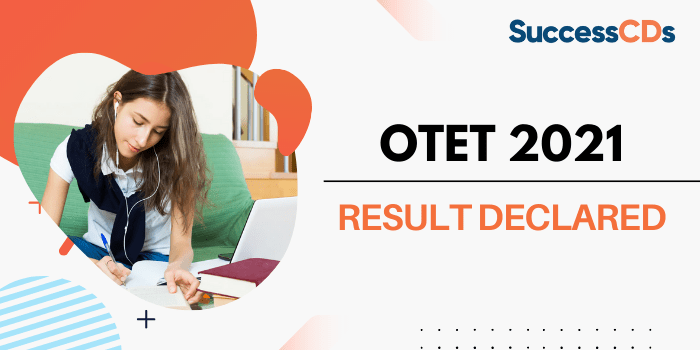OTET 2021 Result declared