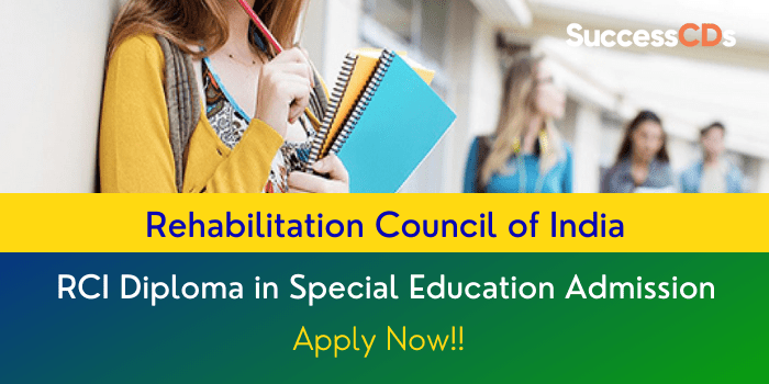 RCI Diploma in Special Education Admission 2021